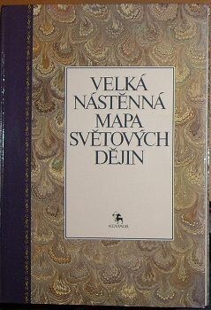 velká nástěnná mapa světových dějin Velká nástěnná mapa světových dějin / [Nakreslil]: Hull, Edward  velká nástěnná mapa světových dějin